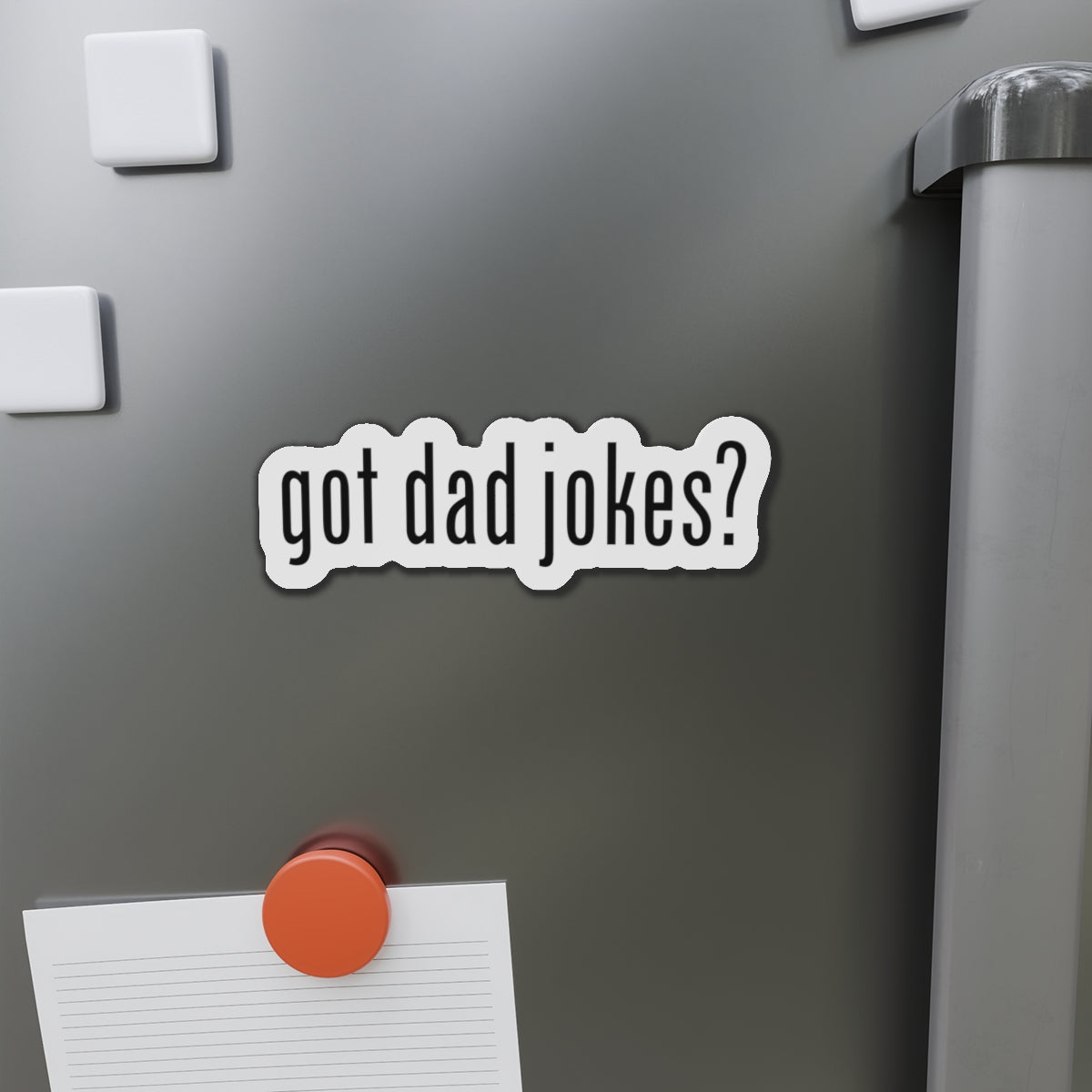 Got Dad Jokes Magnet