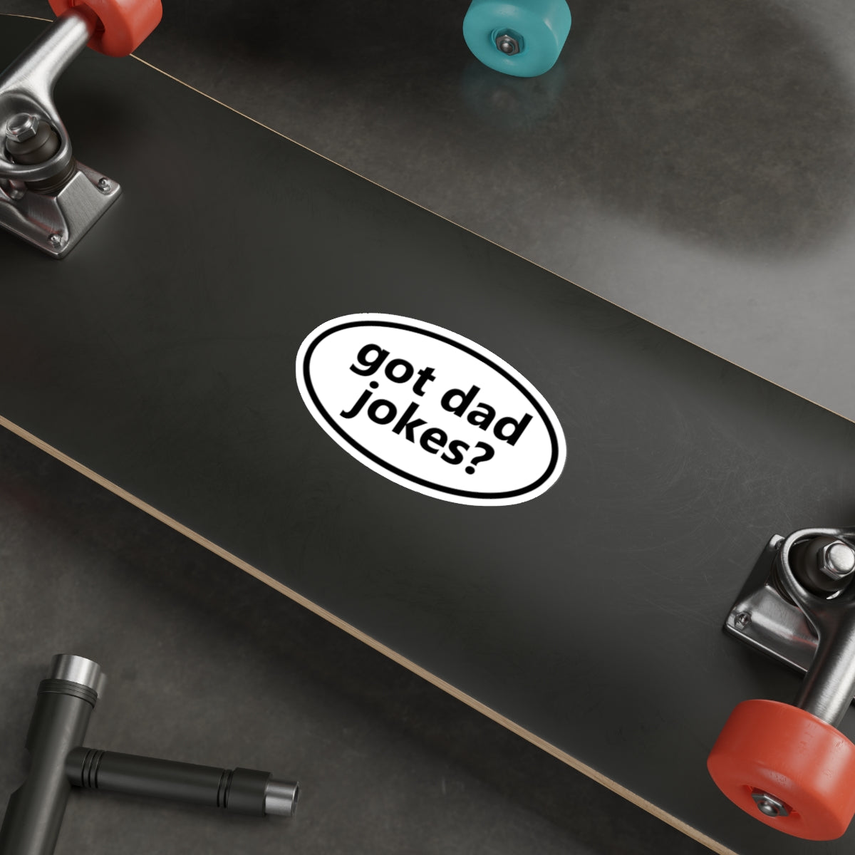Got dad Jokes? Oval Sticker