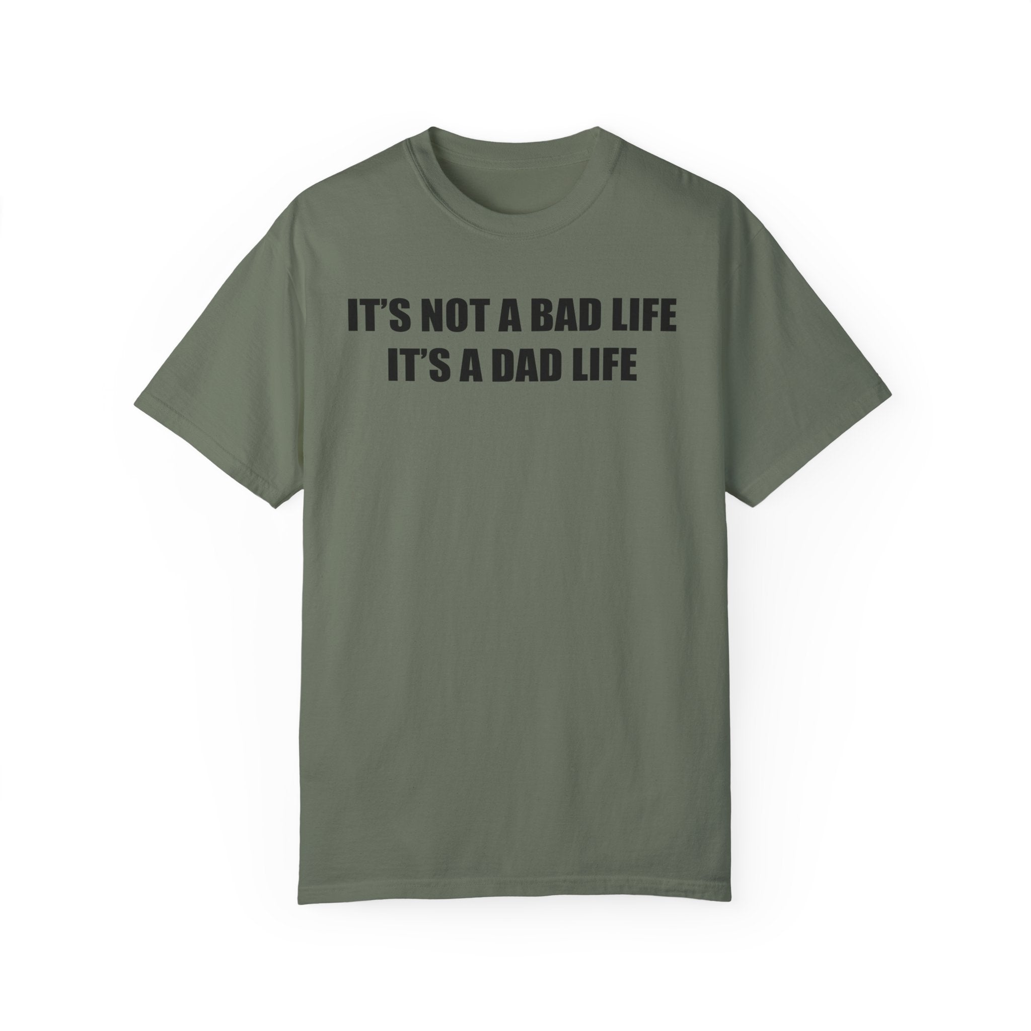 It's a Dad Life Tee