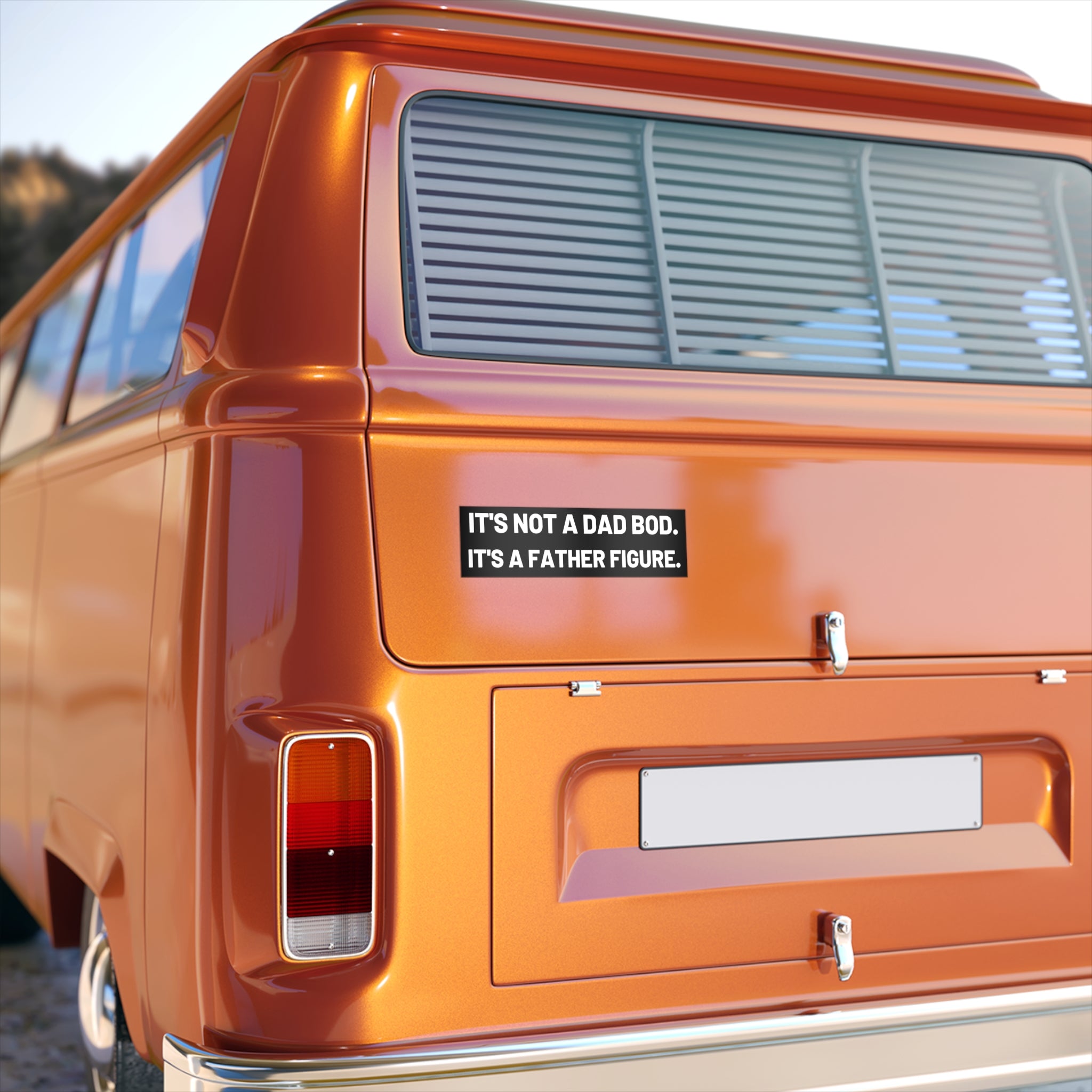 It's Not a Dad Bod, It's a Father Figure Bumper Sticker