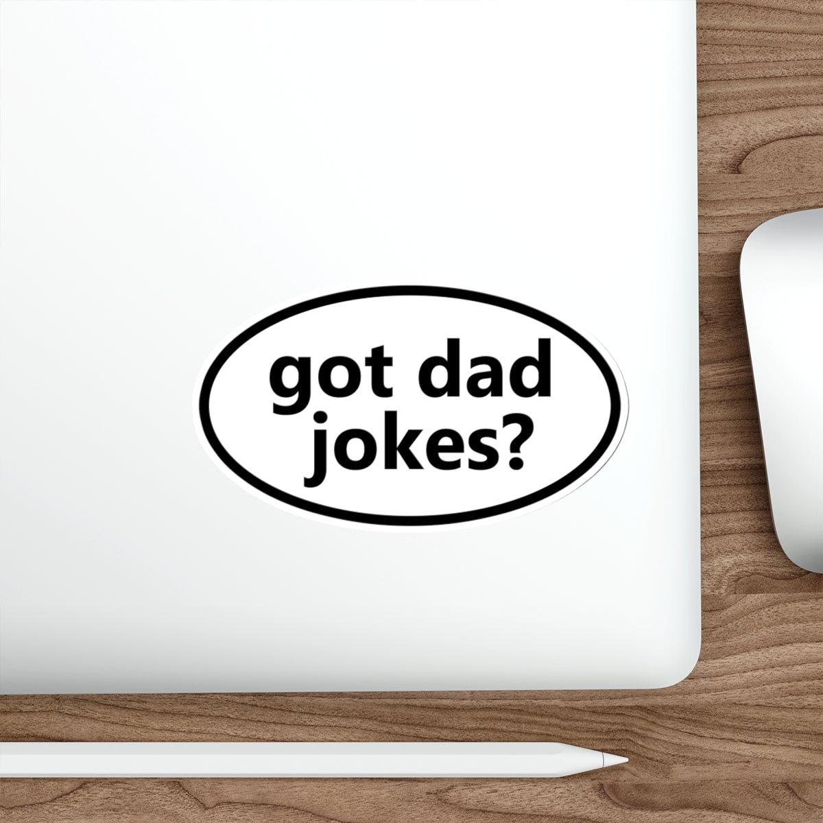 Got dad Jokes? Oval Sticker